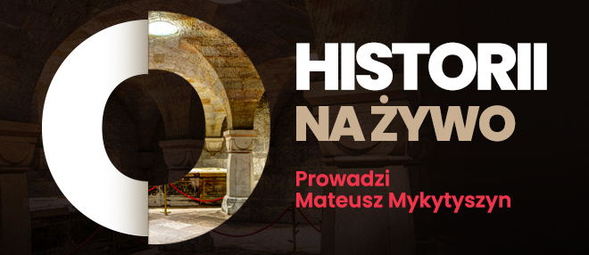 O historii na żywo - Tajemnice książęcej krypty