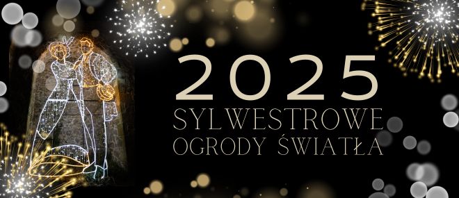 Sylwestrowe Ogrody Światła